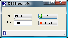 Starta rutin (5518) Studion startas alltid efter att berörd rutin startats. De anpassningar som då blir åtkomliga är de som gäller för inloggad signatur.