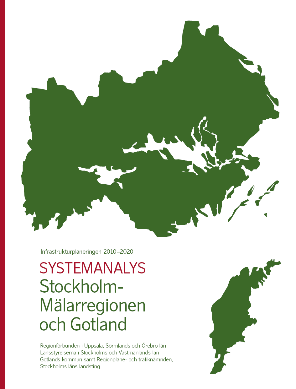 Vår formella roll Beskriva nuläge, behov och strategier för att uppnå nationella transportpolitiska mål och regionala utvecklingsmål åt regeringen Trafikverket ansvarar för utveckling av alla