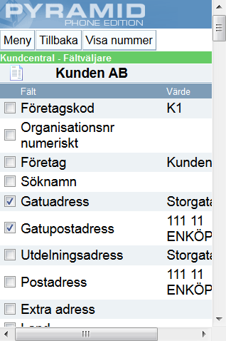 11.2.7. Fältväljaren Öppna fältväljaren för att välja fram och lägga till andra datafält från Pyramid.