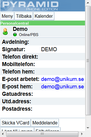 System - Inloggade Listan visar vilka som för tillfället är inloggade i Pyramid och från vilken plattform dessa arbetar. PBS efter namnet avser Pyramid Business Studio.