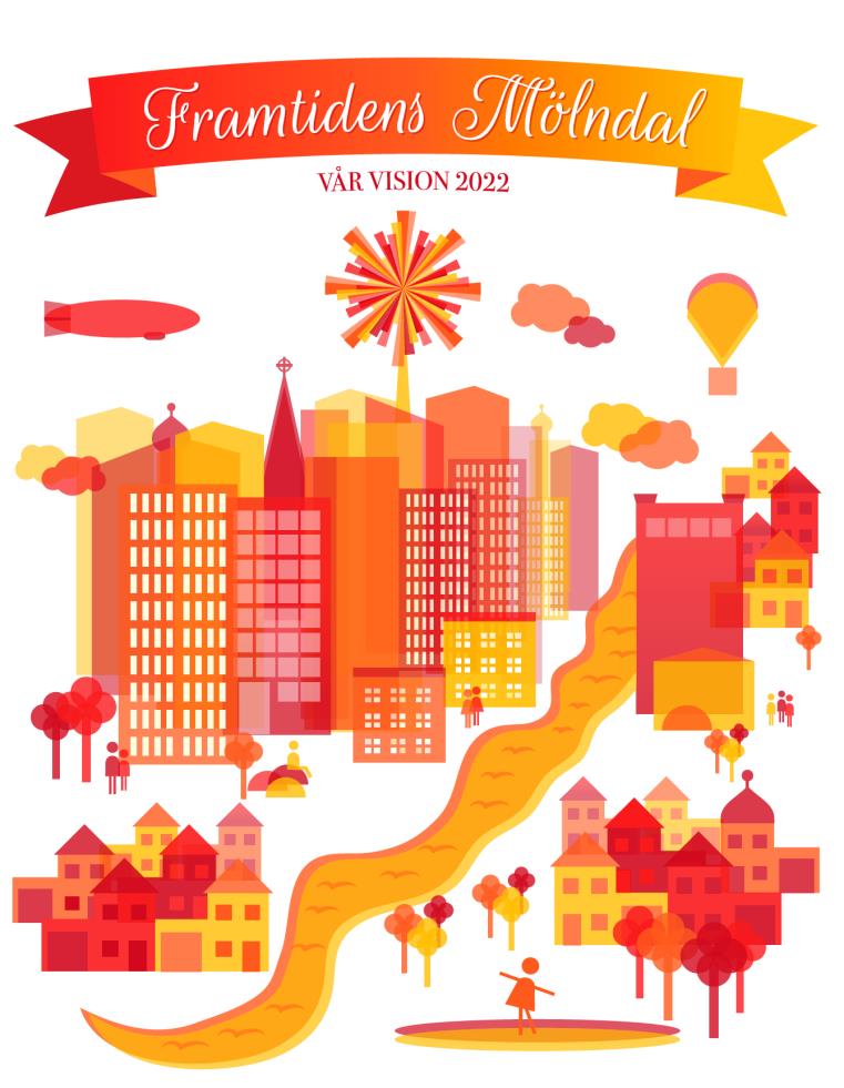En vision för framtidens Mölndal antagen av kommunfullmäktige den 18 september 2013. Läs mer på www.molndal.