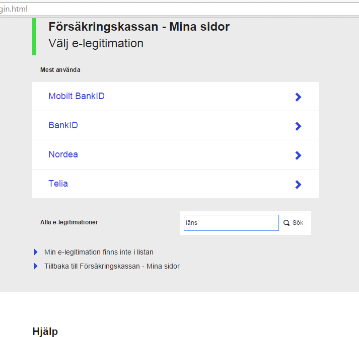 Figur 10. Sökresultat när e-legitimation inte finns i listan, prototyp version 1. Under de tre sista testerna i testomgång 1 användes version 3 av prototypen.