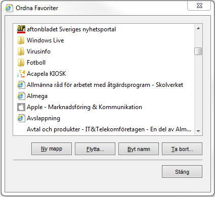 Bild 10: Dialogrutan Ordna favoriter i Internet Explorer 2.6.3 Ta bort objekt i favoriter 1. Öppna fönstret Ordna favoriter enligt beskrivning ovan 2.