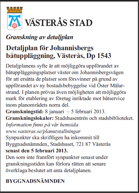 i Stadshusentrén, på stadsbiblioteket samt på Västerås
