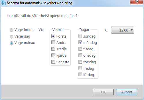 När du väljer Varje månad Konfigurerar automatiska säkerhetskopieringar En gång per månad den dag och hel- eller halvtimme du anger. För en månatlig säkerhetskopiering: a.