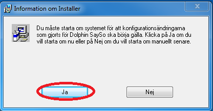 Klicka på knappen Ja för att starta om din dator som ett avslutande steg i installationsprocessen.