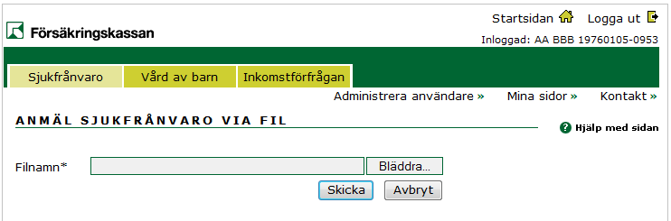 3.2 Anmäl sjukfrånvaro via filöverföring För att anmäla sjukfrånvaro via filöverföring klickar du på Anmäl sjukfrånvaro via fil under Tjänster eller på fliken Sjukfrånvaro.