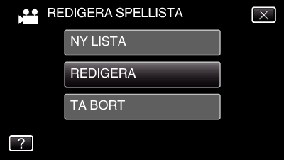 Redigering 7 Tryck på videon för aktuellt datum för att lägga till i spellistan Redigera spellistor Du kan ändra innehållet i en spellista som du har skapat Dock kan inte spellistor från Digest