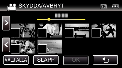 Redigering Skydda filer Förhindra att viktiga videor/stillbilder råkar tas bort av misstag genom att skydda dem Skydda/öppna skyddet för den fil som visas för tillfället (A sid 70) Skydda/öppna