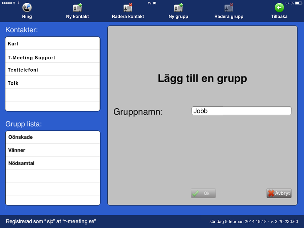 12. Kontakter > Lägg till en ny kontaktgrupp Tryck på [Kontakter] på startsidan för att komma till kontakter.