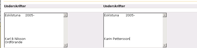 Sidan för underskrift kan redigeras i Neon och skrivas ut tillsammans med övriga dokument, (se figuren nedan). Figur 17 Styrelsens underskrifter 3.