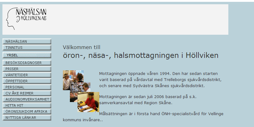 Öron-, näsa-, halsmottagningen i Höllviken Verksamhetsberättelse 2013 Hemsida www.nashalsan.