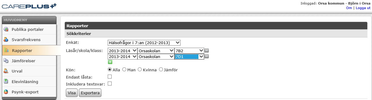 RAPPORTER OCH JÄMFÖRELSER SKAPA RAPPORT I rapporter kan grupper av elever inkluderas för statistikbearbetning.