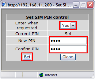 Skriv in din PIN-kod till SIM-kortet i New Pin och Confirm PIN.