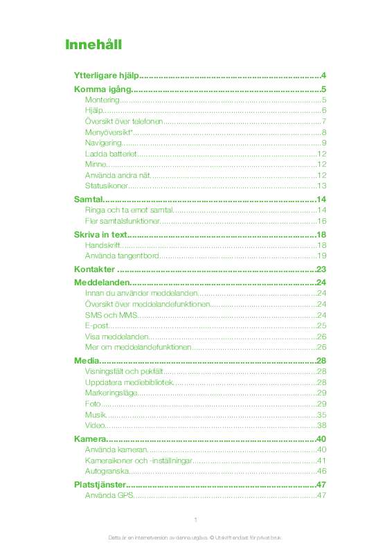 Du hittar svar på alla dina frågor i instruktionsbok (information, specifikationer,