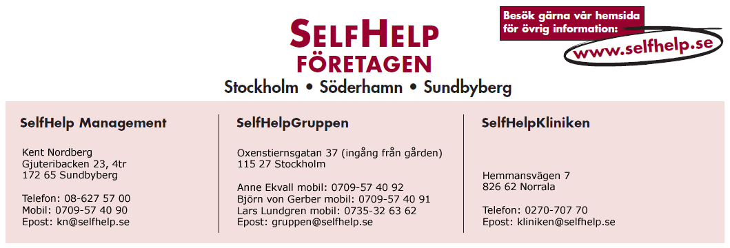 Forskning (fortsättning från föregående sida) behandlingshem. Den gruppen återföll i lägre utsträckning än de som inte fått någon vårdvistelse. Ett av dessa behandlingshem är SelfHelpKliniken.