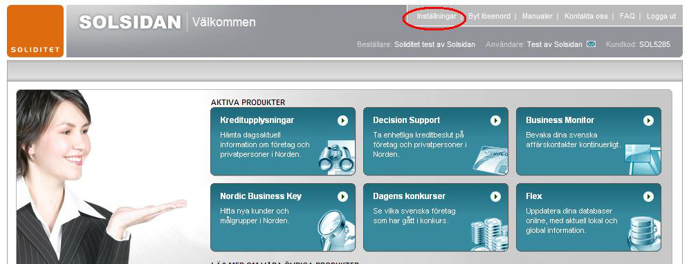 Personliga inställningar i Solsidan Inställningar direkt till Decision Support vid inloggning Här kan du välja om du alltid vill gå direkt till Decision Support