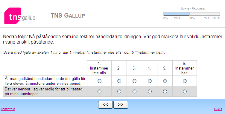 PÅSTÅENDEN (INDIREKT) Frågeställning Nedan följer två påståenden som indirekt rör handledarutbildningen. Var god markera hur väl du instämmer i varje enskilt påstående.