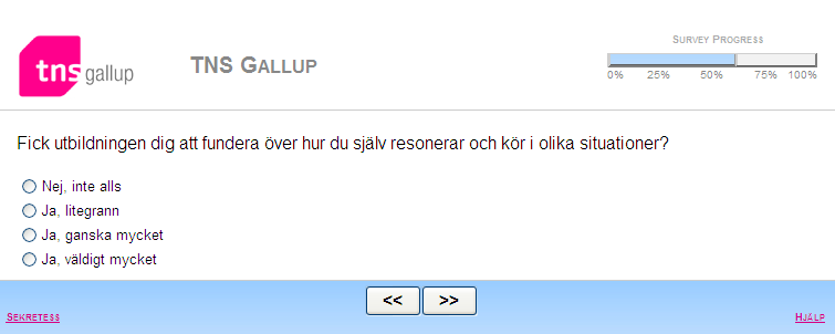REFLEKTERING ÖVER EGET BETEENDE Frågeställning Fick utbildningen dig att fundera över hur du själv resonerar och kör i olika