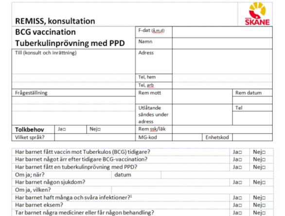 Remiss BCG/PPD Förlopp BCG vaccination Kommer 2014 Var kan jag hitta informationen?