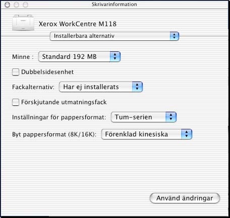 5 Användning på Macintosh-datorer Dialogrutan Aktuell PPD-fil visas. 2. Klicka på [Konfigurera]. Listan över installerade tillbehör visas. 3. Ställ in alternativen i listan och klicka på [OK].