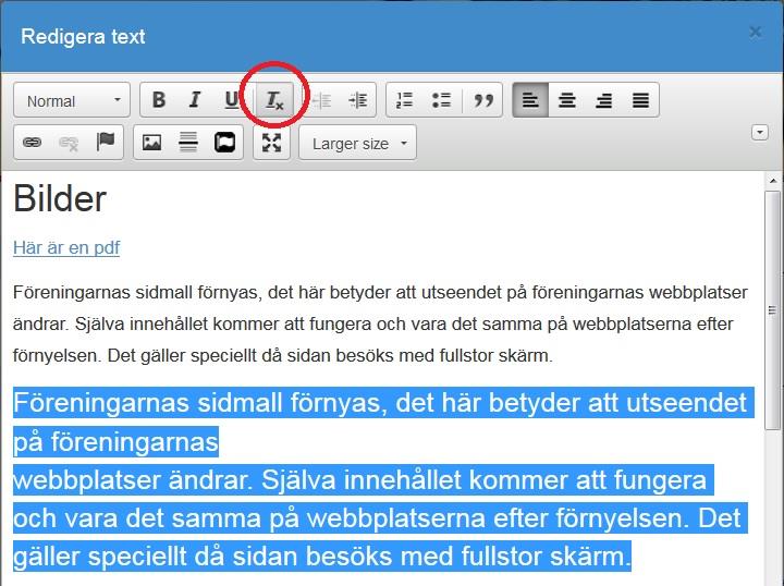 uppdateringen. Om man tidigare gjort justeringar i fonterna kan det också bli svårt att få bort förändringarna från sidorna nu, då inte samma verktyg finns att använda.