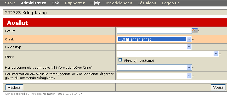 9. Avslut För att komma tillbaka till sidan för Personinformation klicka på personens namn längst upp.