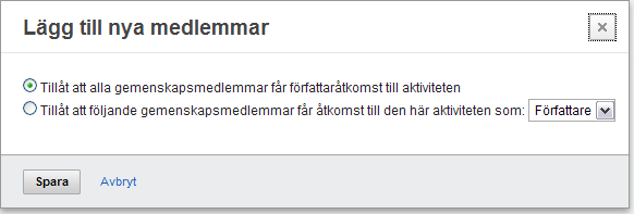 Om du lägger till en person som redan är medlem av aktiviteten skrivs den ursprungliga medlemskapsposten över. Så här lägger du till medlemmar till en gemenskapsaktivitet: 1.