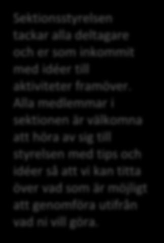 Ombudsträff i sektion 05 Medlemsaktivitet i sektionen Den 14 november drog vi med bussen till Ullared. Det gjorde en stor del av Sveriges övriga befolkning också. Vi trängdes och fyndade hela dagen.