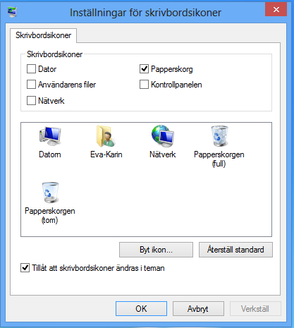 Det finns några standardikoner som heter Skrivbordsikoner som du kan välja att visa på skrivbordet. Dessa är genvägar.
