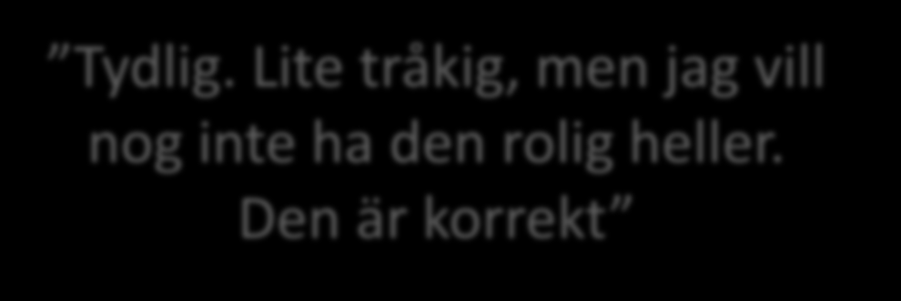 Första testomgången Kan man söka böcker här? Färgerna livar upp Ni kan ju heta det här E-biblioteket Vad ska vi heta? Hälso- och sjukvårdsbiblioteken Informationsspecialisterna Tydlig.