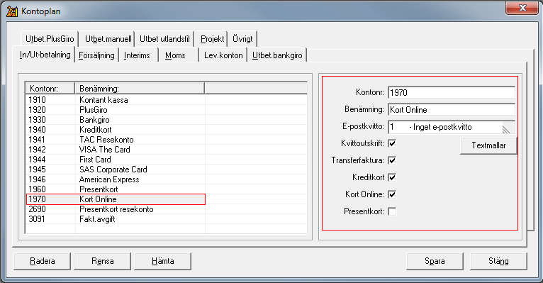 Kontoplan (Betalsätt) I Rebus Grund-modul, under menypunkten Inställningar finns rutinen Kontoplan. Här ska betalsättet Kortbetalning online (eller vad ni väljer att kalla det) registreras.