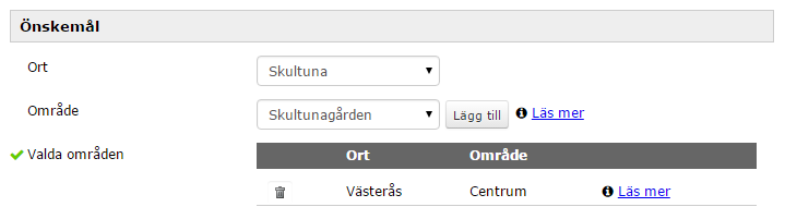 VISA OMRÅDESINFORMATION I REGISTRERING De som valt att ha hierarkiska områden på sin intresseanmälan, ex att man väljer ort och sedan de områden som finns under ort har inte haft någon möjlighet att