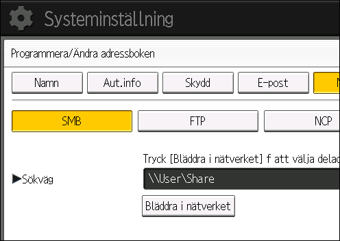 5. Skanner 16. Kontrollera att [SMB] är valt. 17. Tryck på [Ändra] eller [Bläddra i nätverket] och ange mappen.