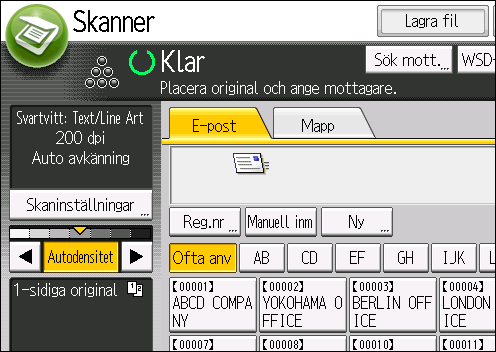 5. Skanner 12. Tryck på [User Tools] (Användarverktyg) Radera en e-postmottagare 1.