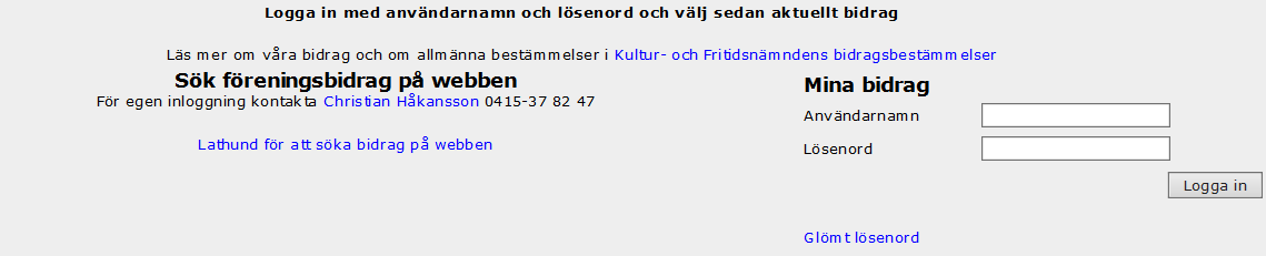 Föreningsbidrag på webben De föreningar som är antagna av kultur och fritidsnämnden som bidragsberättigad förening kan söka föreningsbidrag. Samtliga bidrag finner du på kommunens hemsida www.horby.