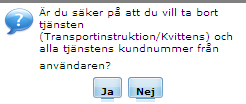 Lägga till/ta bort e-tjänster och kundnummer för en användare Klicka på Användare huvudmenyn och därefter på Administrera användare i undermenyn.