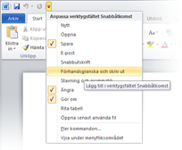Ha dina favoritkommandon i närheten I verktygsfältet Snabbåtkomst i det övre vänstra hörnet av Wordprogramfönstret finns genvägar till de kommandon som du använder ofta.