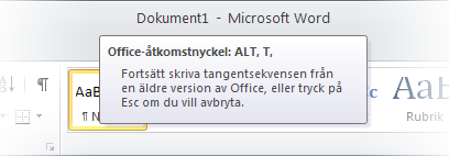 Introduktion till tangenttips I Word 2010 finns genvägar för menyfliksområdet, som kallas tangenttips, så att du snabbt kan utföra uppgifter utan att använda musen.