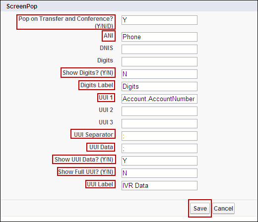 Avaya IP Office Plug-in for Salesforce.com: Skärm-popupfunktion 8. I avsnittet ScreenPop (Skärm-popup) skriver du följande för varje fält: a.