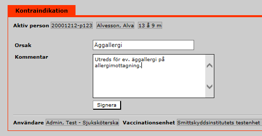 Visa vaccinationsplan Visar en översikt över den aktiva vaccinationsplanen (rekommenderad ålder för respektive dos) för vald person. Förbockade doser visar att dessa doser är givna och registrerade.