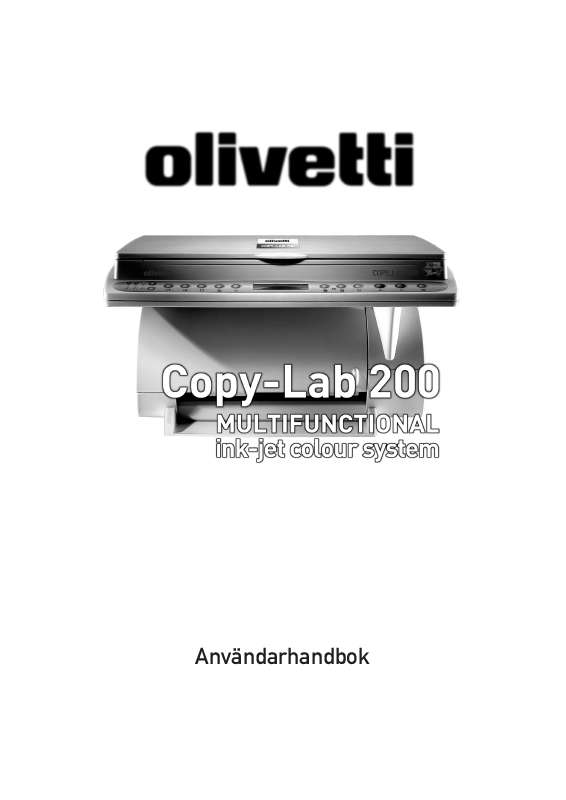 Detaljerade användarinstruktioner finns i bruksanvisningen Instruktionsbok OLIVETTI COPYLAB 200 Manual OLIVETTI COPYLAB 200 Bruksanvisning
