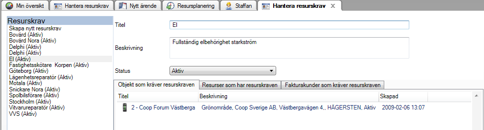 Skapa ny kompetens För att skapa en ny kompetens väljer du Kör Hantera kompetenser. Fliken Hantera kompetenser öppnas. Du ser i listan till vänster de kompetenser som redan har skapats i databasen.