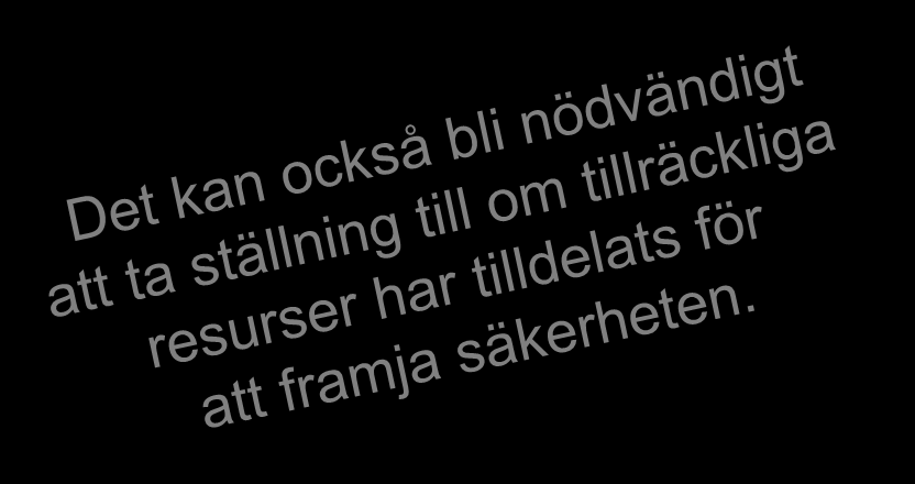 5 Utredningens innehåll Vid en säkerhetsutredning ska händelseförloppet, orsaker och följder samt räddningsinsatserna och myndigheternas åtgärder klarläggas.