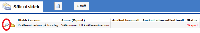 9. När du är klar klickar du på Spara 10. Du kommer nu tillbaka till listan över alla utskick.