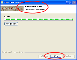 Följande rutr tillhör installatinsprgrammet ch kmmer upp under installatinen: 1. Välj kmpnenter: Klicka på Nästa 2. Välj installatinsväg: Klicka på Nästa 3.