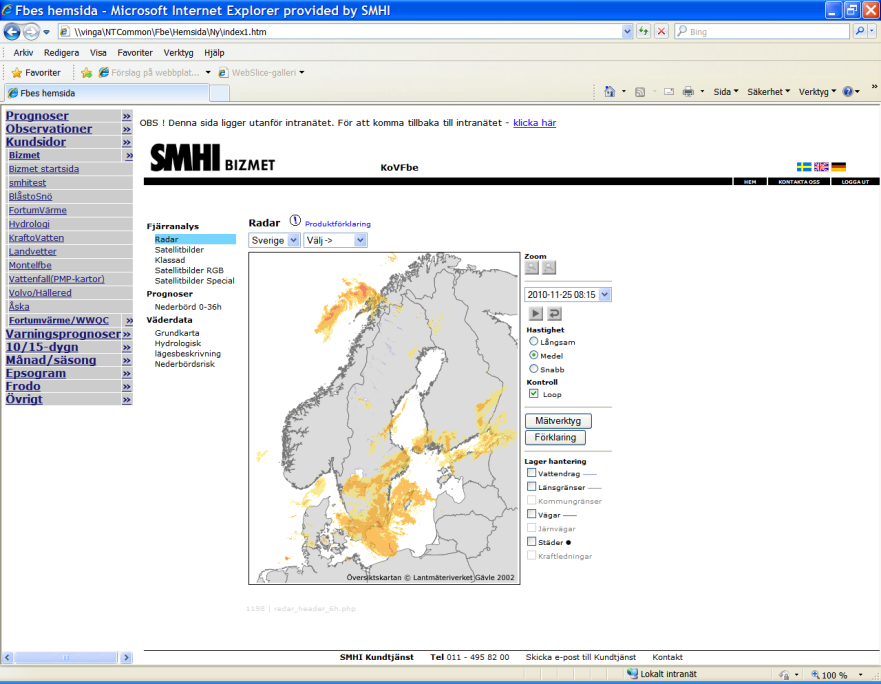 Sannolikhets -prognos för ack nederbörd >5mm / > 20 mm Bygger på ensemblerna Radarbild över Sverige Fyra klasser: 1) Ringa
