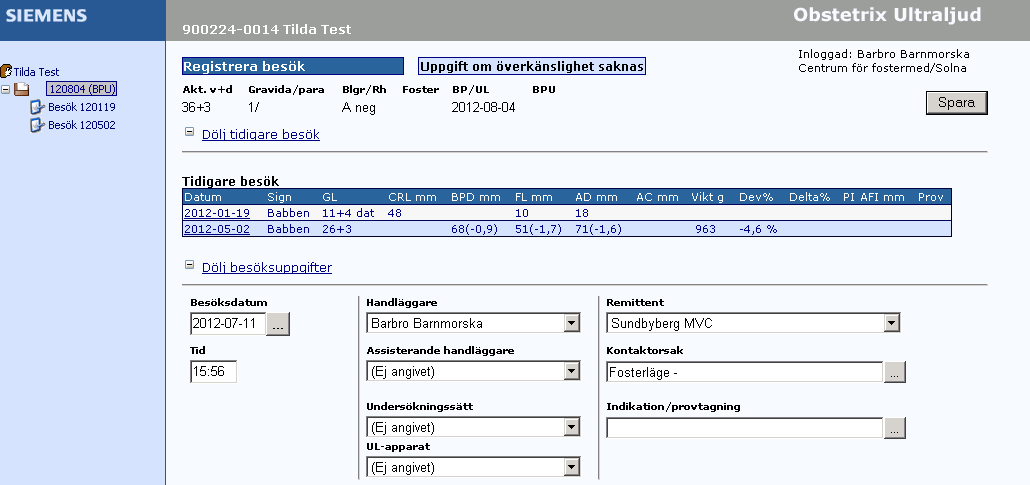 Uppgifterna på första raden är hämtade från Registrera graviditet. Dagens datum som besöksdatum och klockslaget är förifyllt. Ändra ev datum via kalendern och ev klockslag genom att skriva ett nytt.