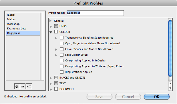 Indesign inbyggda preflight Längst ner till vänster hittar du en liten liten knapp för preflight. Välj Preflight fönstret om du vill se i detalj hur ditt dokument har kontrollerats.