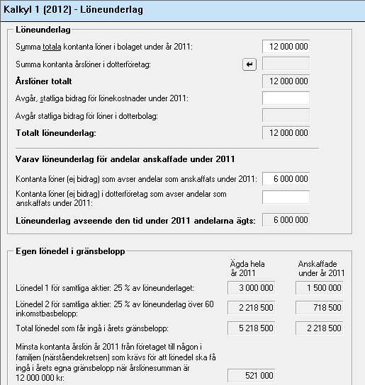 Sedan ska en separat beräkning av gränsbeloppet göras på detta löneunderlag enligt Skatteverket.